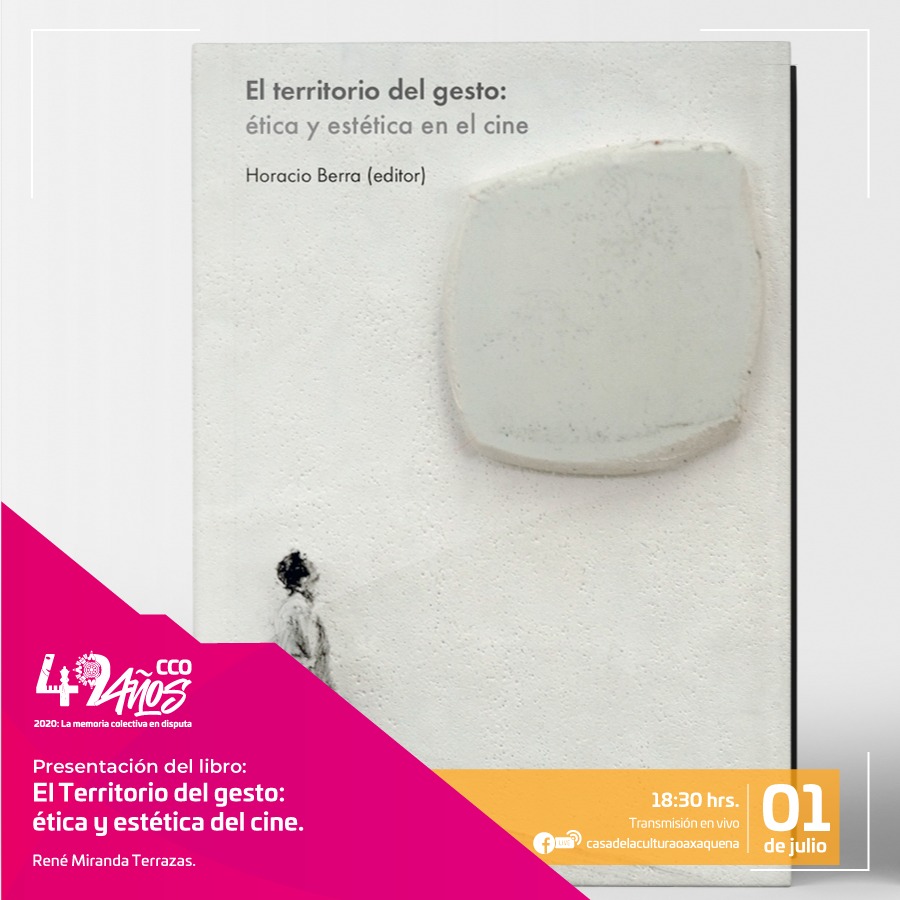 Presentarán libro sobre la ética y estética del cine en la Casa de la Cultura Oaxaqueña