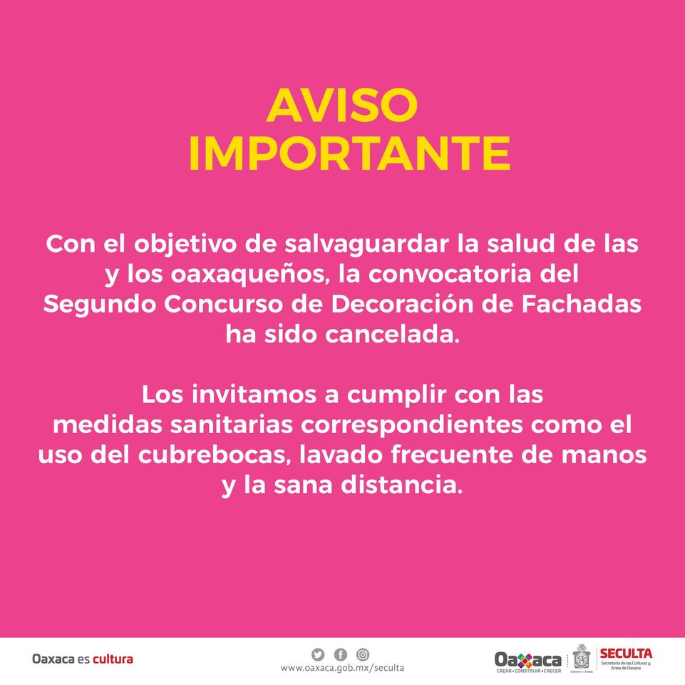 La Seculta prioriza la salud de las y los oaxaqueños  cancelando el Concurso de Decoración de Fachadas 2020