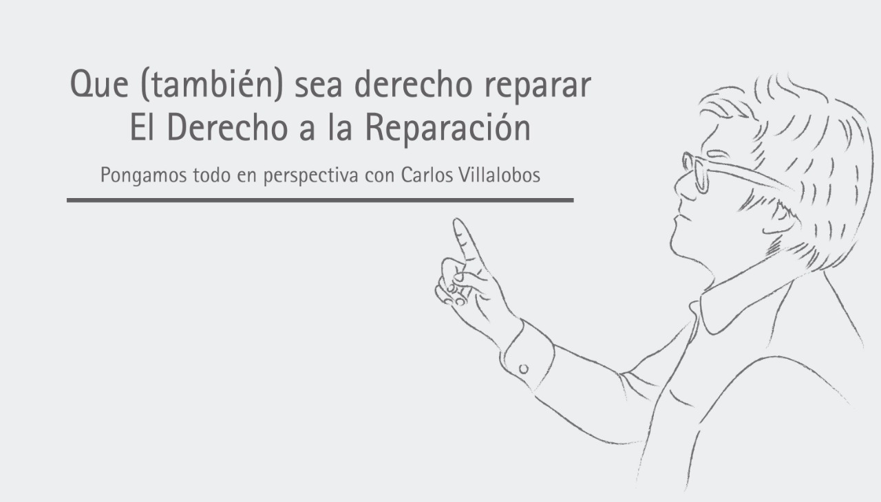 Que (también) sea derecho reparar – El Derecho a la reparación
